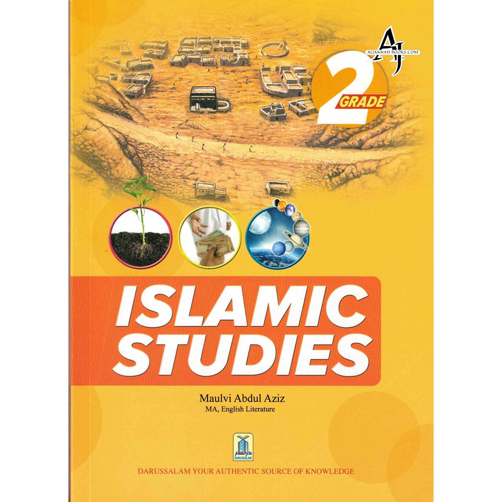 Islamic Studies Grade 2 By Maulvi Abdul Aziz Darussalam – AlJannah Books