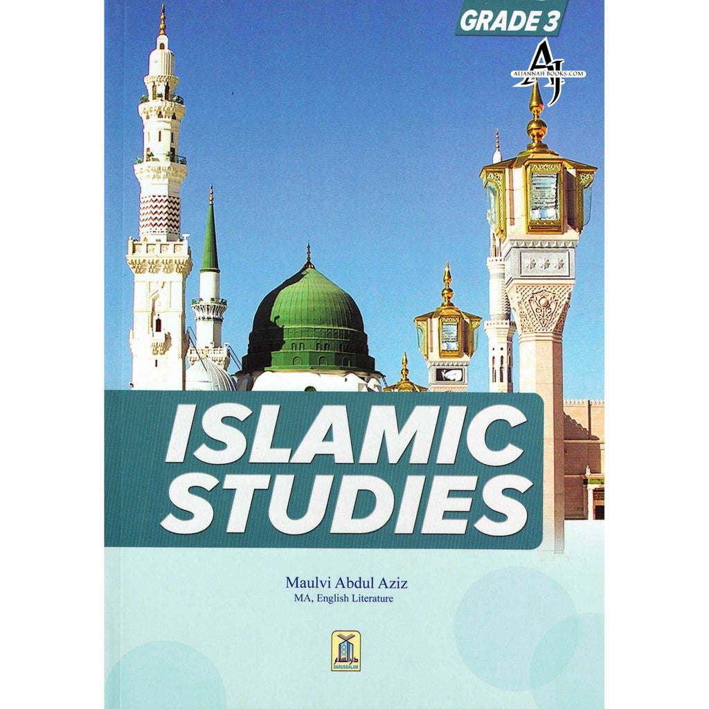 Islamic Studies Grade 3 By Maulvi Abdul Aziz Darussalam – AlJannah Books