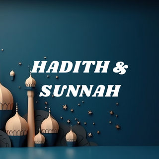 Hadith/Sunnah