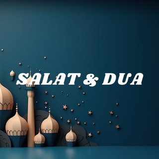 Salat & Dua