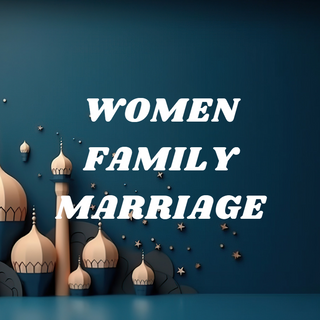 Women & Family / Marriage