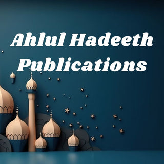 Ahlul Hadeeth Publications