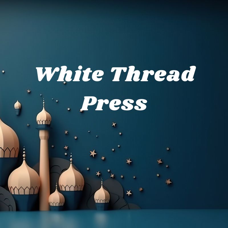 White Thread Press – AlJannah Books