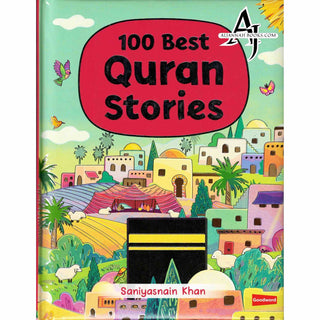 100 Best Quran Stories by Saniyasnain Khan (Hardcover) Goodwords