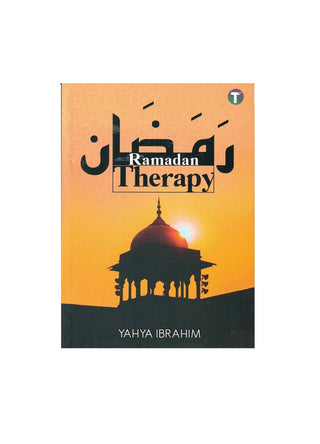 Ramadan Therapy by Yahya Adel Ibrahim