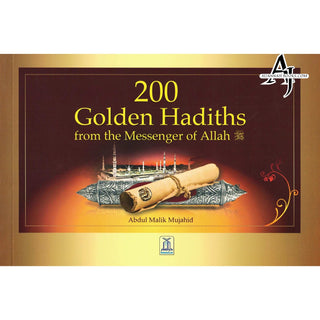 200 Golden Hadiths By Abdul Malik Mujahid