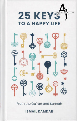 25 Keys to a Happy Life