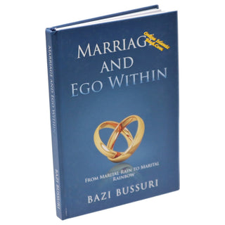 Marriage and Ego within by Bazi Bussuri