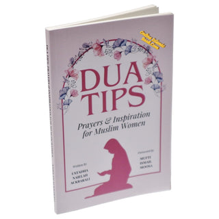 Dua Tips: Prayers & Inspiration for Muslim Women