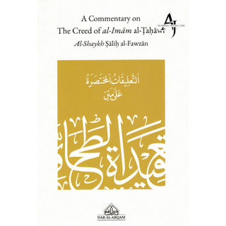 A Commentary on the Creed of Al-Imam Al-Tahawi