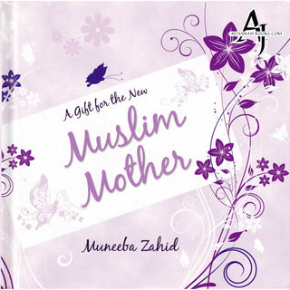 A Gift for the New Muslim Mother