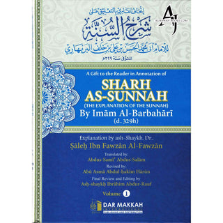 A Gift to the Reader in Annotation of Sharh as-Sunnah,The Explanation of the Sunnah