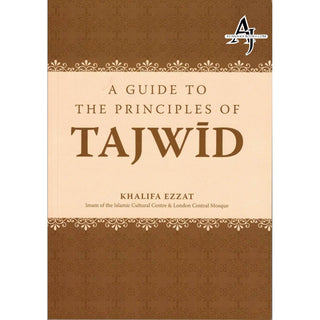 A Guide To The Principles Of Tajwid By Khalifa Ezzat