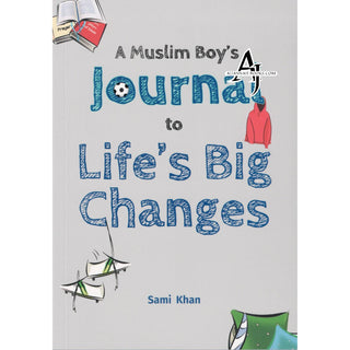 A Muslim Boy’s Journal to Life’s Big Changes