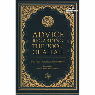 Advice regarding The Book Of Allah by  Shaykh Hafidh al-Hakami