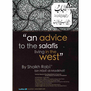 An Advice to the Salafis Living in the West By Shaikh Rabi bin Hadi al-Madkhali