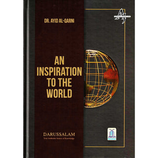 An Inspiration to the World by Dr. Aid al-Qarni