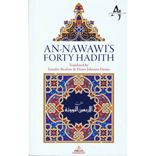 An Nawawi Forty Hadith By Ezzedin Ibrahim & Denys Johnson