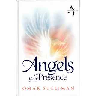 Angels in Your Presence By Omar Suleiman