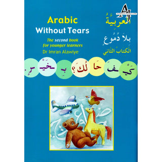 Arabic Without Tears Book 2 By Imran Hamza Alawiye