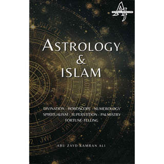 Astrology & Islam By Abu Zayd Kamran Ali