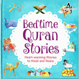 Bedtime Quran Stories, Heart Warming Stories To Read and Share By Saniyasnain Khan