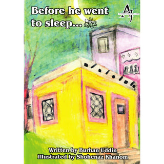 Before He Went To Sleep (SAWS) By Burhan Uddin