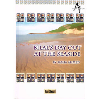 Bilals Day Out at the Seaside By Samia Ahmed