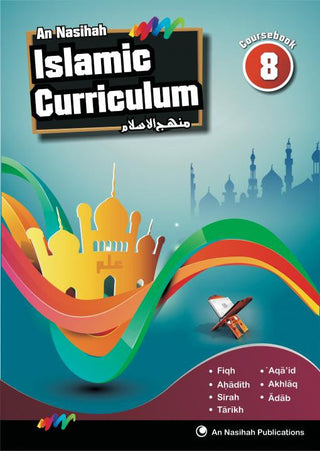 An Nasihah Islamic Curriculum Coursebook 8