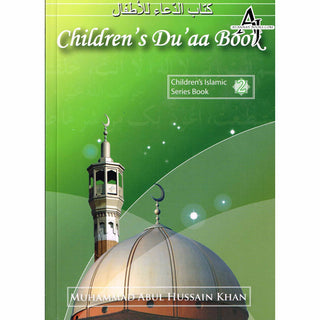 Children's Duaa Book (Children's Islamic Series Book 2) By Muhammad Abdul Hussain Khan