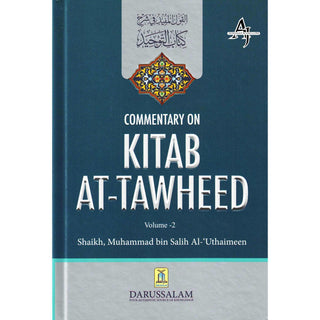 Commentary on Kitab At Tawheed (2 Vol Set) By Muhammad bin Salih Al-Uthaimeen