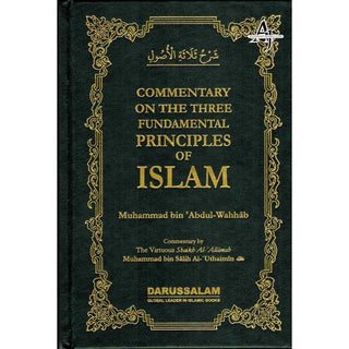 Commentary on the Three Fundamental Principles of Islam By Muhammad bin Salih Al-Uthaimeen