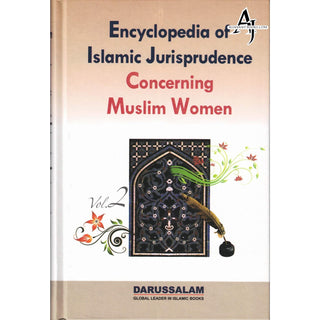 Encyclopedia of Islamic Jurisprudence Concerning Muslim Women (3 Vol. Set) By Yusuf Al-Hajj Ahmad