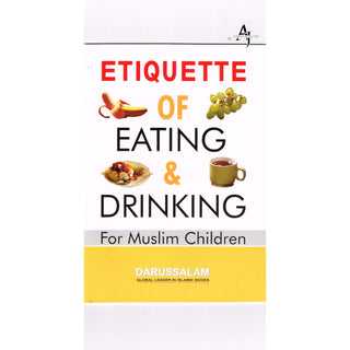 Etiquette of Eating and Drinking for Muslim Children