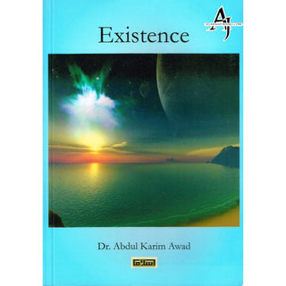 Existence By Dr. Abdul Karim Awad