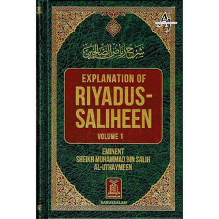 Explanation of Riyadus-Saliheen Vol 1 & 2 By Sheikh Salih Al-Uthaymeen