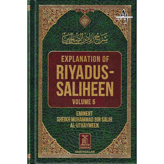 Explanation of Riyadus-Saliheen Vol 5 & 6 By Sheikh Salih Al-Uthaymeen