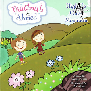 Faatimah & Ahmed (High Up On A Mountain) By Razeena Gutta