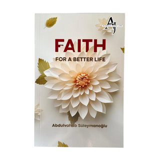Faith For A Better Life