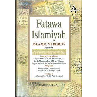 Fatawa Islamiyah (Islamic Verdicts) 8 Vol-Set By Muhammad bin Abdul-Aziz al-Musnad