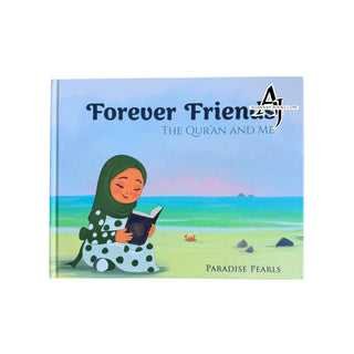 Forever Friends - The Quran and Me