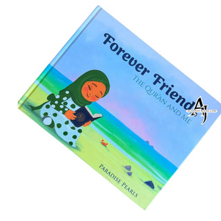 Forever Friends - The Quran and Me
