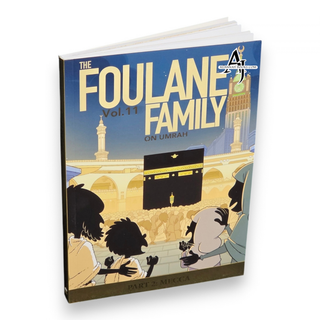 Foulane Volume 11: On Umrah Part 2: Makkah