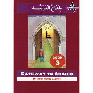 Gateway To Arabic Book 3 By Imran Hamza Alawiye