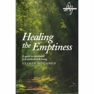 Healing the Emptiness by Yasmin Mogahed