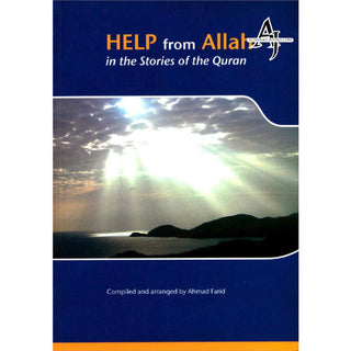 Help from Allah in the Stories of the Quran By Ahmad Farid