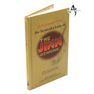 Ibn Taymiyahs Essay on the Jinn (Demons) By Dr. Abu Ameenah Bilal Philips