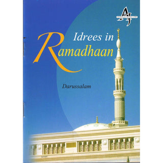 Idrees in Ramadhaan