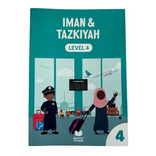 Iman & Tazkiyah 4 Volume Set by Quranic Tarbiyah