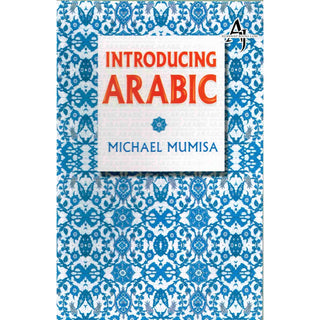 Introducing Arabic by Michael Mumisa By Michael Mumisa